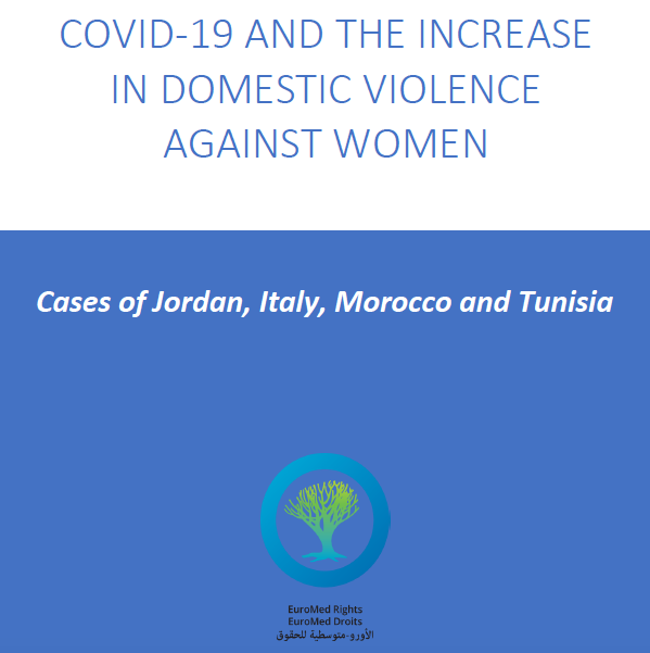 EuroMed Rughts Report on violence during Covid19 in Jordan, Italy, Morocco and Tunisia for UN Special Rapporteur on violence against women