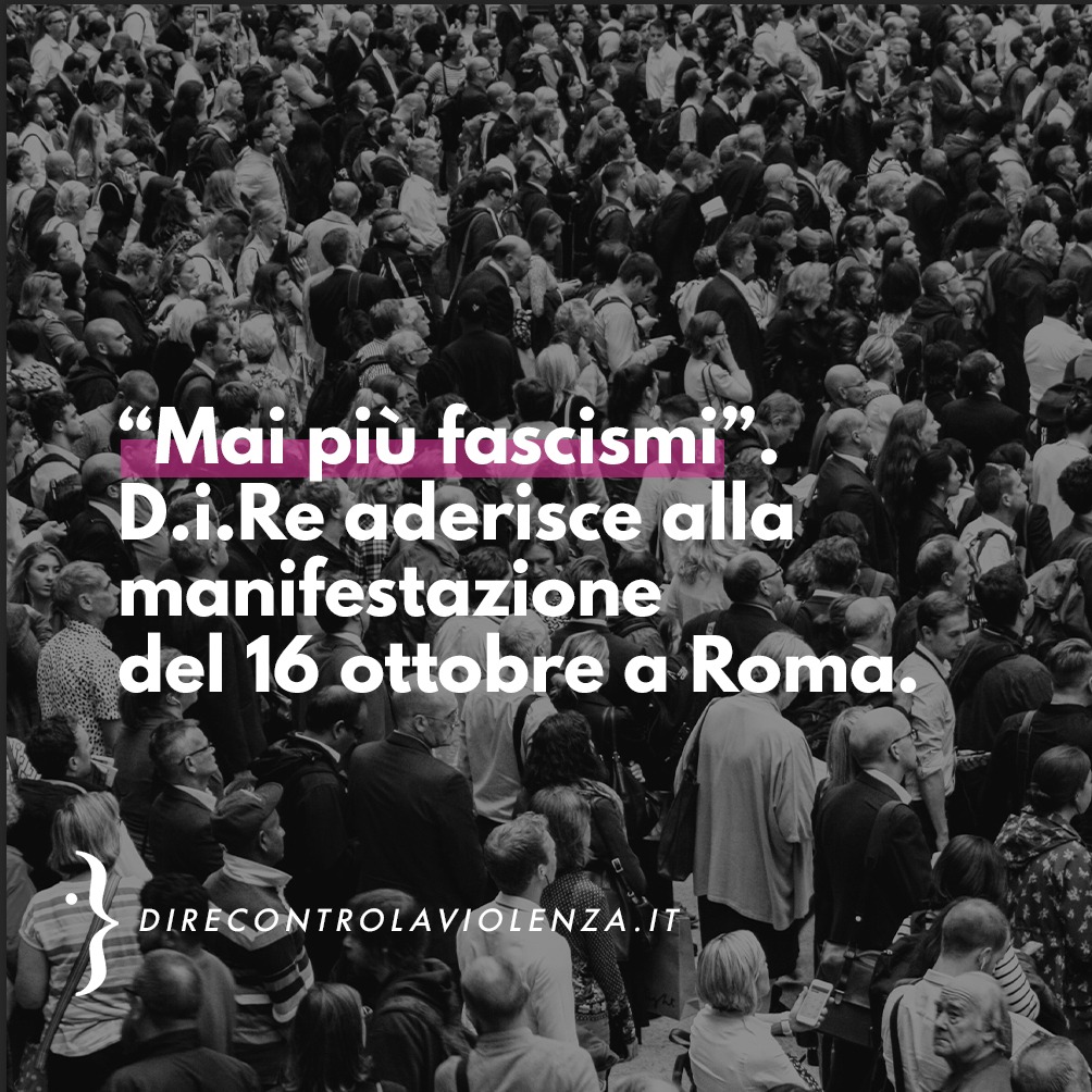 D.i.Re aderisce alla manifestazione indetta dai sindacati CGIL CISL e UIL il 16 ottobre.