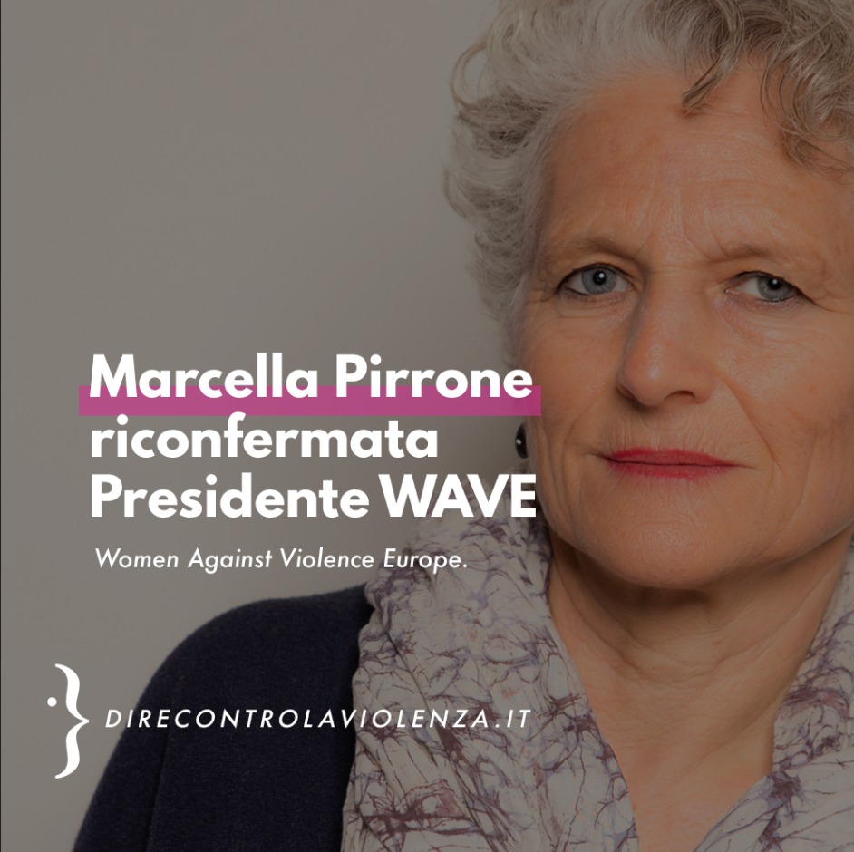 Marcella Pirrone reconfirmed president of WAVE, the European network of anti-violence centers.